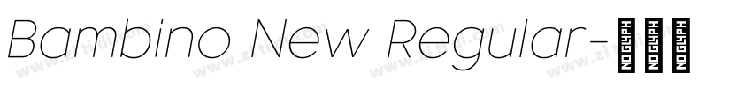 Bambino New Regular字体转换